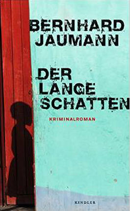 Bernhard Jaumann, Der lange Schatten